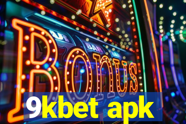 9kbet apk